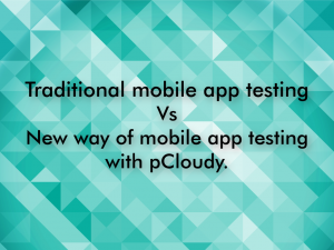 Traditional Mobile App Testing