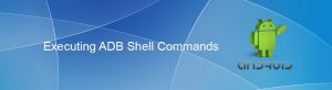 executing-adb-shell-commands