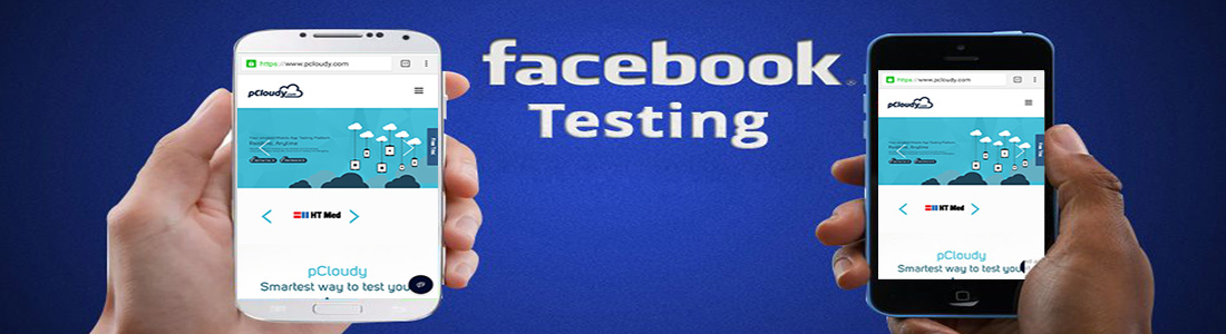 How Does Facebook ‘really’ Test its Apps?