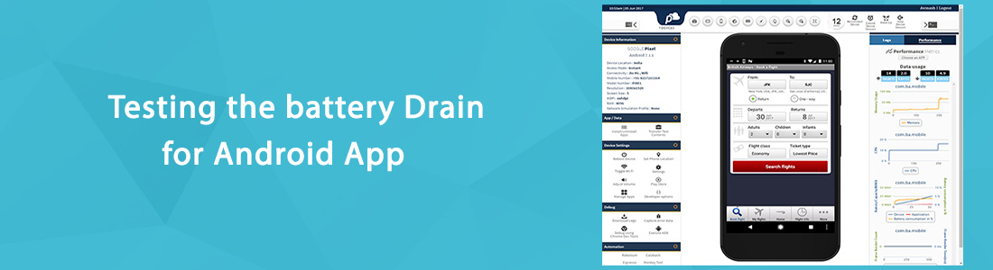 Testing The Battery Drain For Android App
