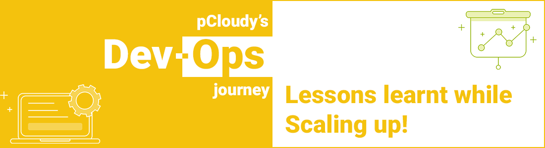 DevOps Lessons Learnt while Scaling up