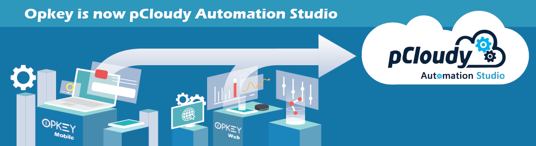 Opkey is Now pCloudy Automation Studio