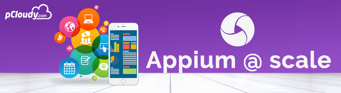 How To Achieve Scalability,Quality And Speed With Appium