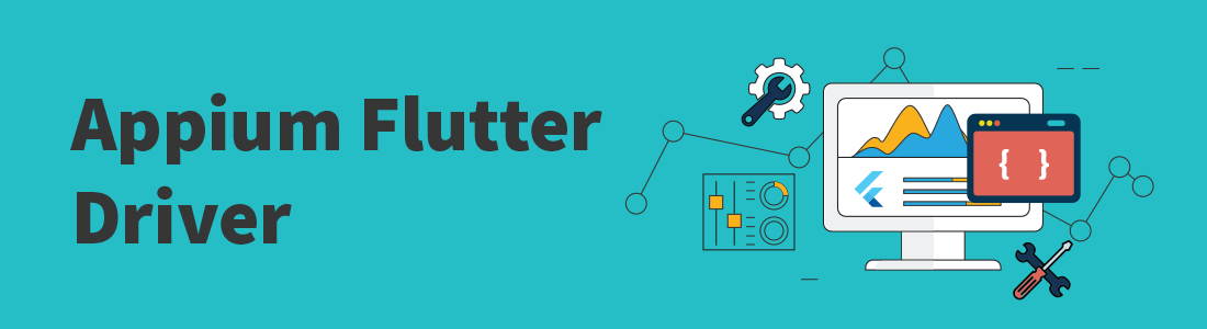 Flutter App Automation Using Appium Flutter Driver