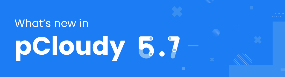 What’s new in pCloudy 5.7