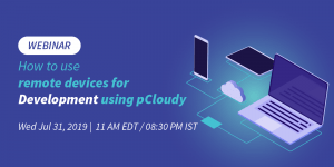 how-to-use-remote-devices-for-development-using-pcloudy