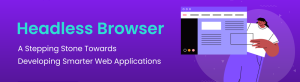 Headless Browser