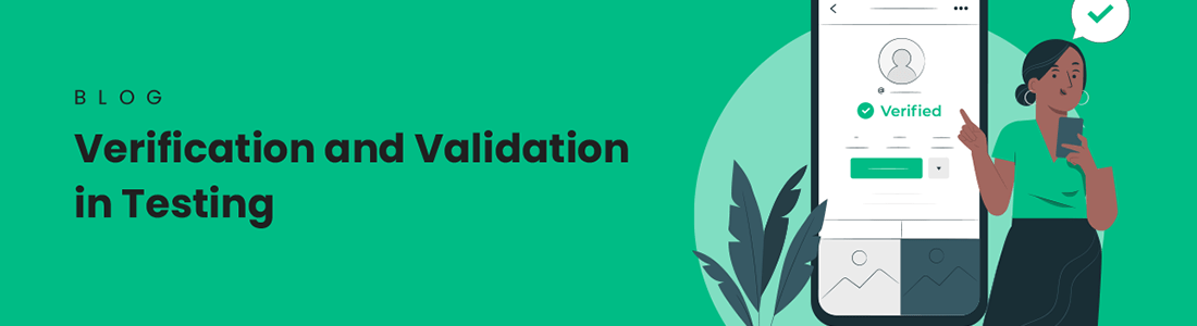 Verification and Validation in Testing
