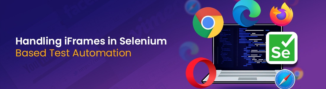 Handling iFrames in Selenium Based Test Automation