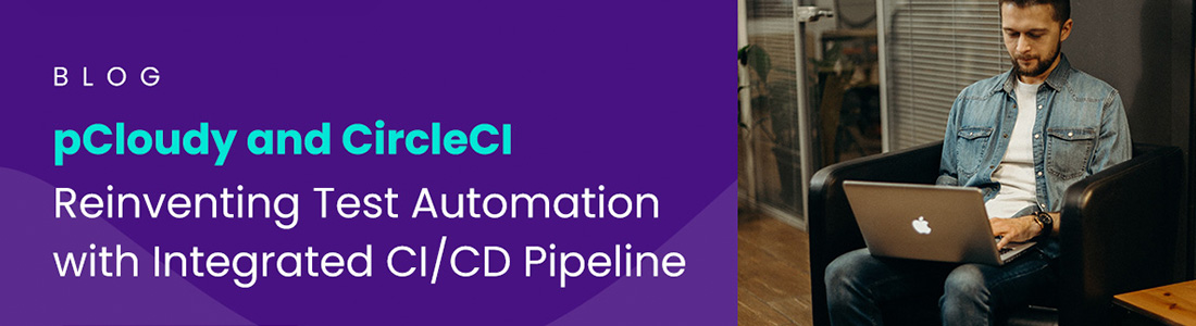 pCloudy and CircleCIe Integration