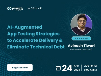 AI-Augmented App Testing Strategies to Accelerate Delivery & Eliminate Technical Debt