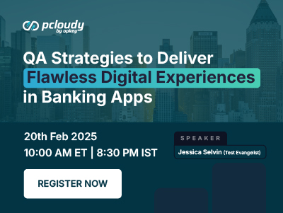 QA Strategies to Deliver Flawless Digital Experiences in Banking Apps