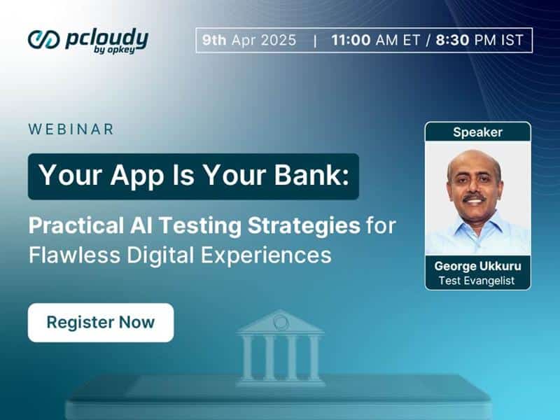 Your App Is Your Bank: Practical AI Testing Strategies for Flawless Digital Experiences