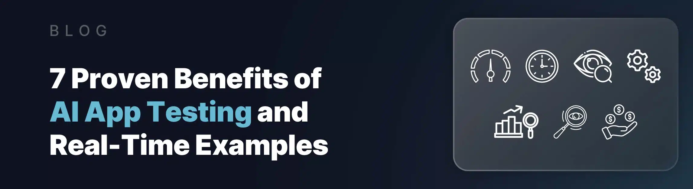 benefits of ai app testing