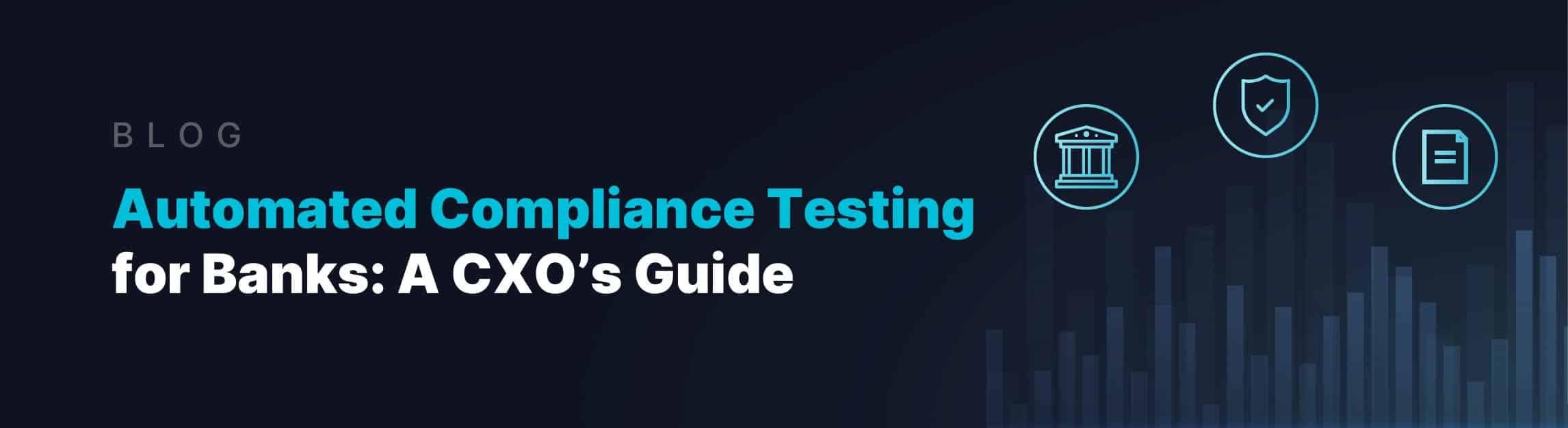 cxo-guide-automated-compliance-testing