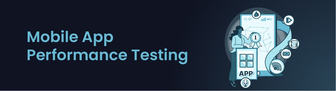 mobile app performance testing